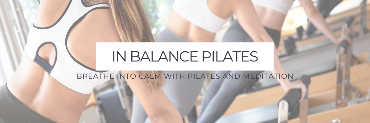 welcome to In Balance Pilates home page 